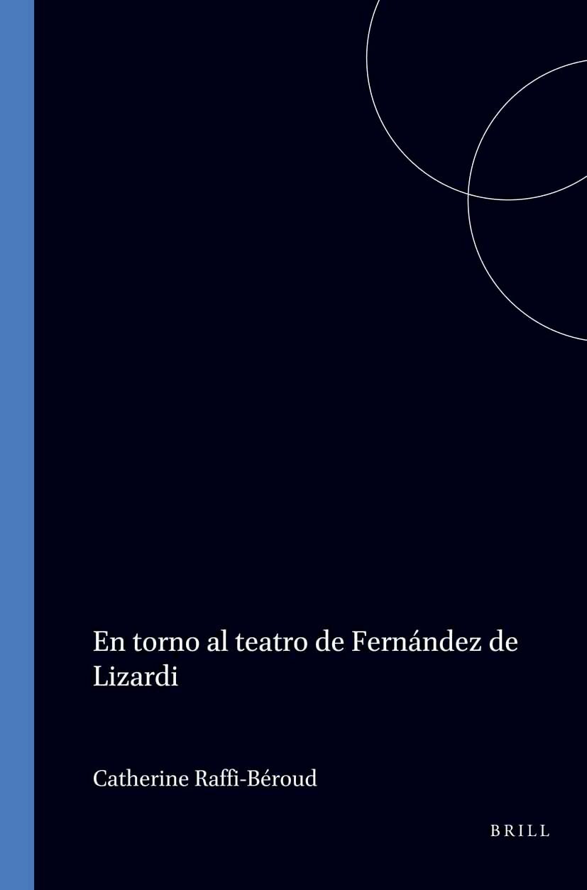 Book cover image for En torno al teatro de Fernández de Lizardi ISBN: 9789042003644